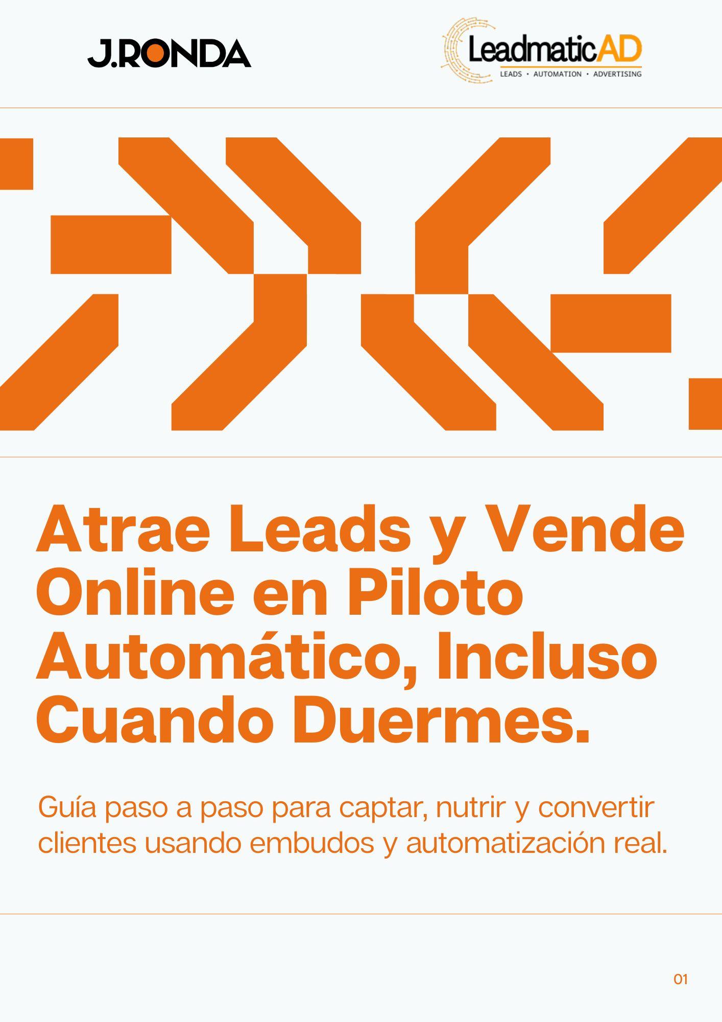 Atrae Leads y Vende Online en Piloto Automáticos.